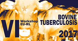 EU-RL for Bovine Tuberculosis Workshop. Edición VI